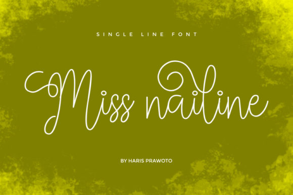 Miss Nailine Font Poster 1
