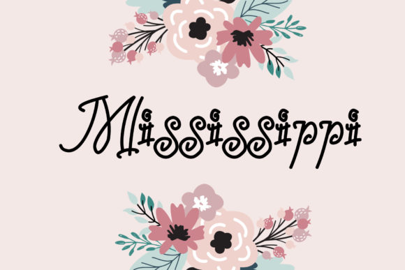 Mississippi Font