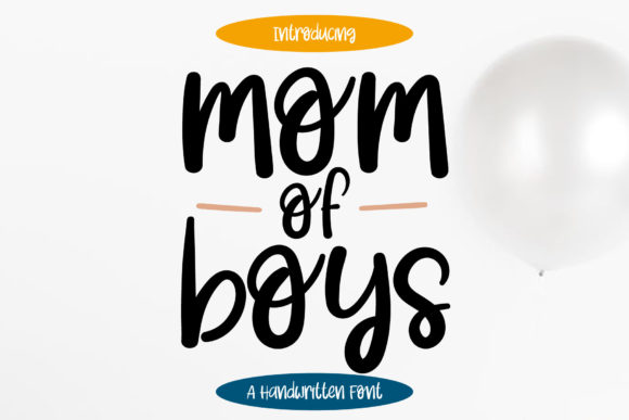 Mom of Boys Font Poster 1