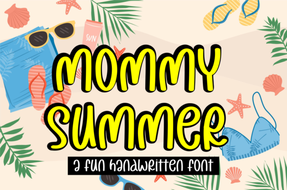 Mommy Summer Font Poster 1