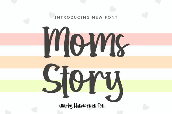 Moms Story Font Poster 1