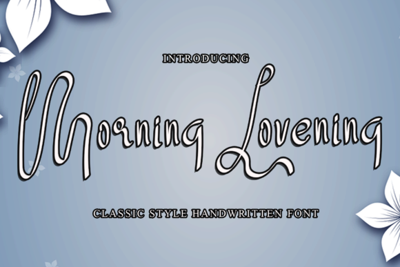 Morning Lovening Font