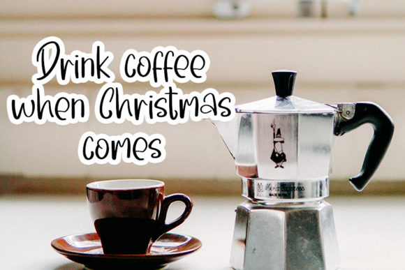 Morning Santa Font Poster 2
