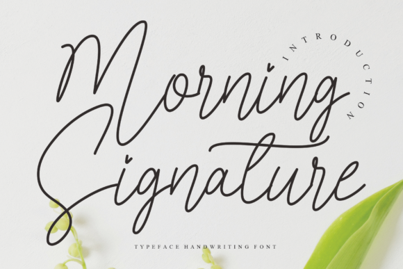 Morning Signature Font Poster 1