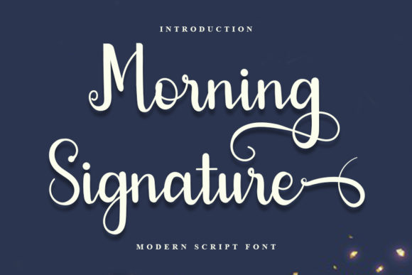 Morning Signature Font