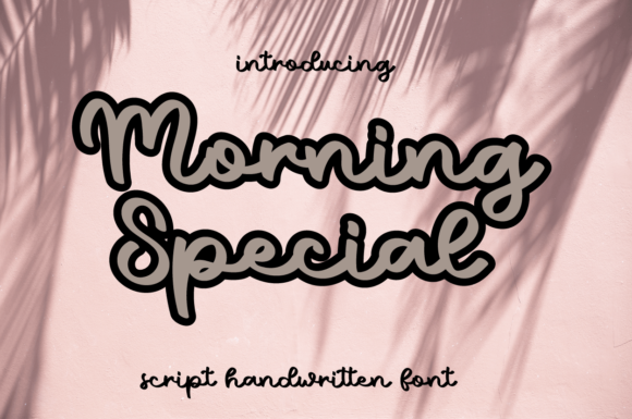 Morning Special Font