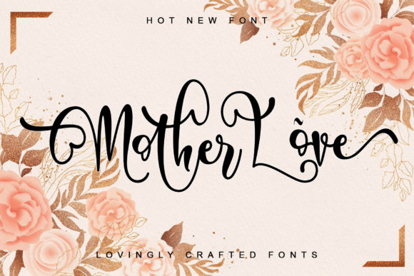 Mother Love Font Poster 1