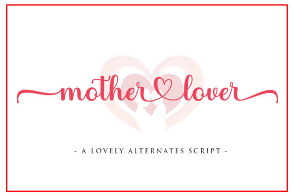 Mother Lover Font Poster 1