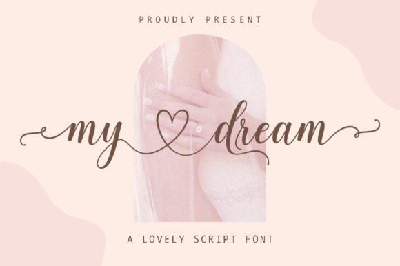 My Dream Font