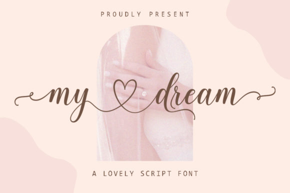 My Dream Font Poster 1