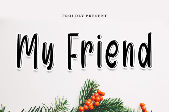 My Friend Font Poster 1