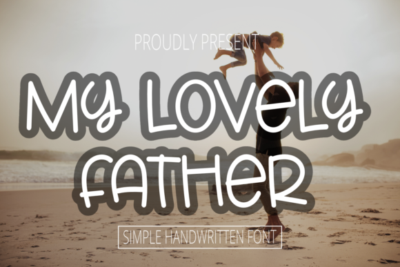 My Lovely Father Font Poster 1