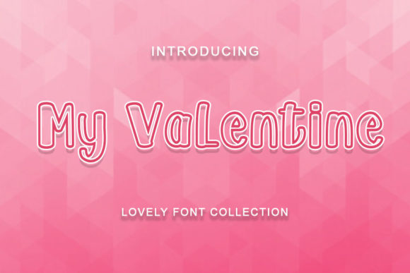 My Valentine Font Poster 1