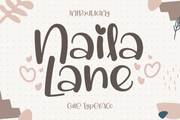 Naila Lane Font