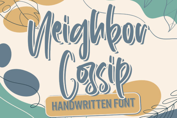 Neighbor Gossip Font Poster 1