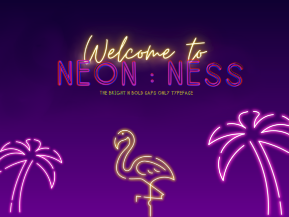 Neon:Ness Font Poster 1