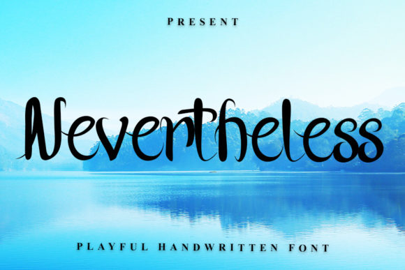 Nevertheless Font Poster 1