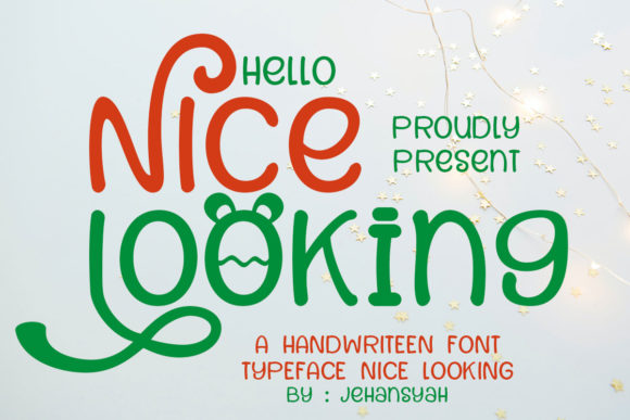 Nice Looking Font Poster 1