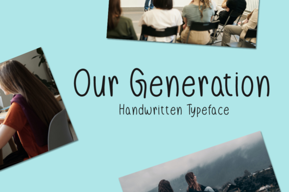 Our Generation Font