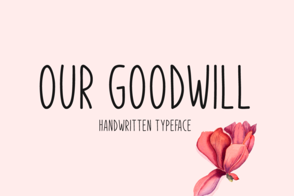 Our Goodwill Font Poster 1