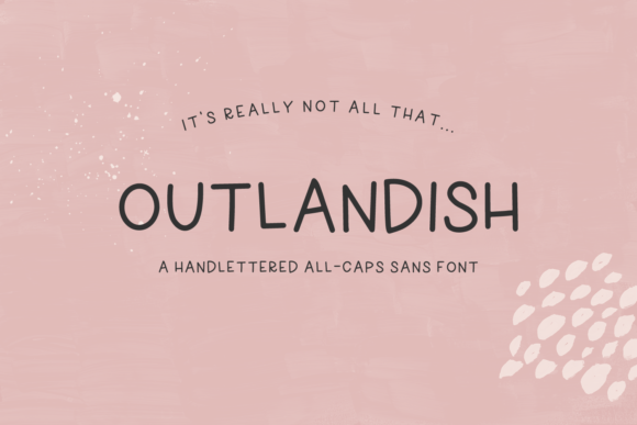 Outlandish Font