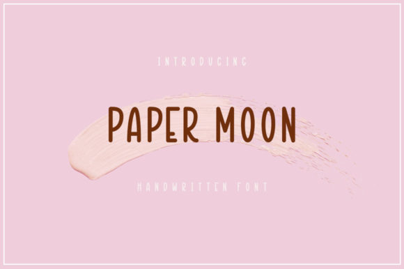 Paper Moon Font Poster 1