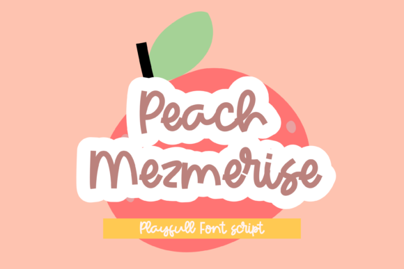 Peach Mezmerise Font