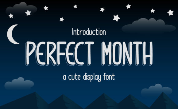 Perfect Month Font