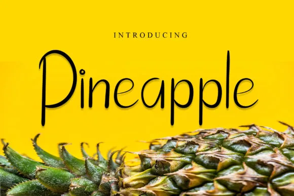 Pineapple Font Pineapple Font Poster 1