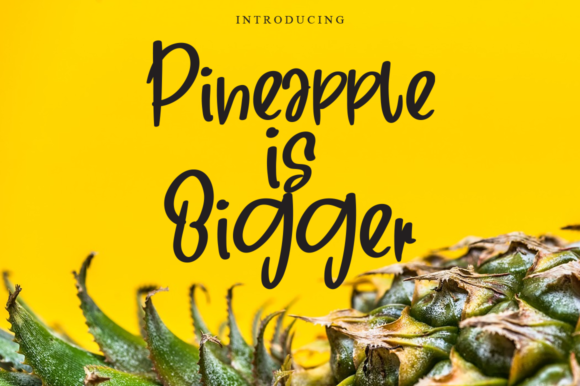 Pineapple in Bigger Font Pineapple in Bigger Font Poster 1