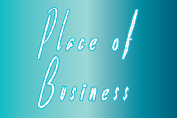 Place of Business Font