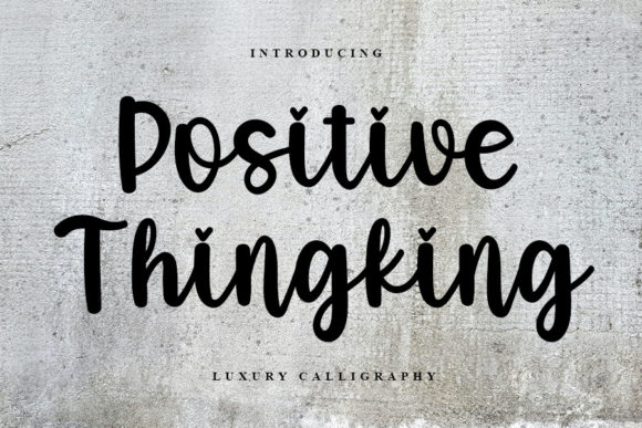 Positive Thingking Font