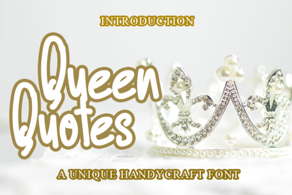 Queen Quotes Font Poster 1
