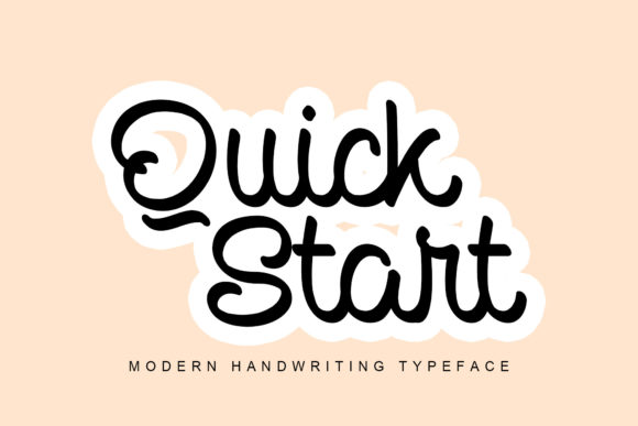 Quick Start Font Poster 1