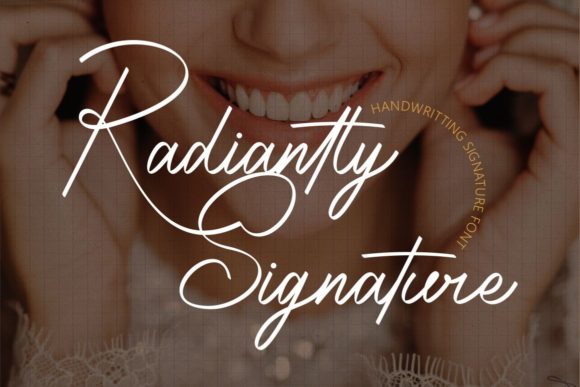 Radiantly Signature Font