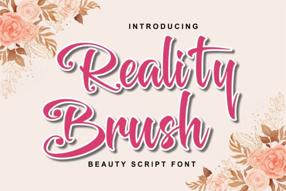 Reality Brush Font