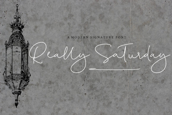 Really Saturday Font