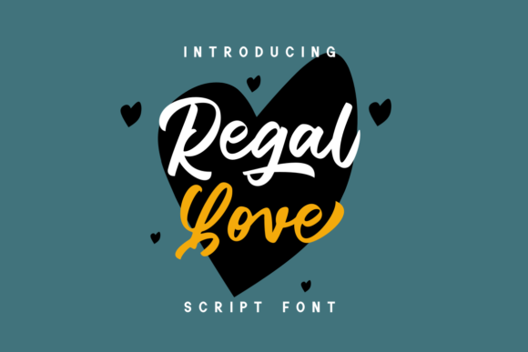 Regal Love Font Poster 1
