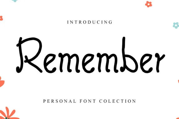 Remember Font Remember Font Poster 1