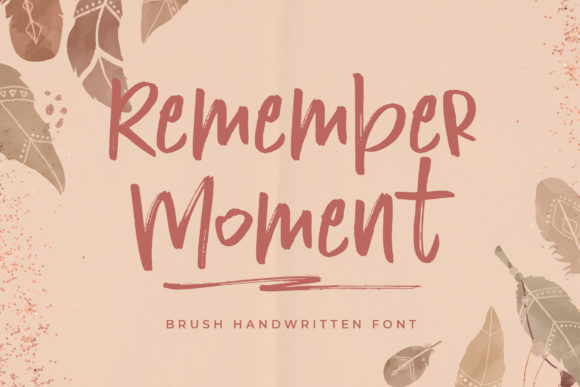 Remember Moment Font Poster 1