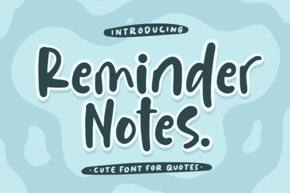 Reminder Notes Font