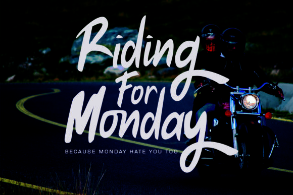 Riding for Monday Font