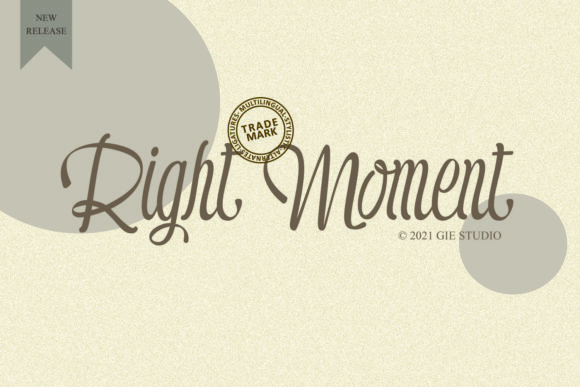 Right Moment Font Poster 1