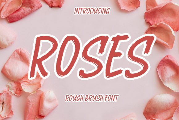 Roses Font