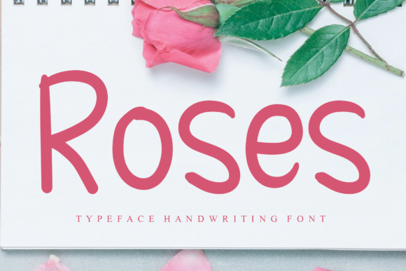 Roses Font