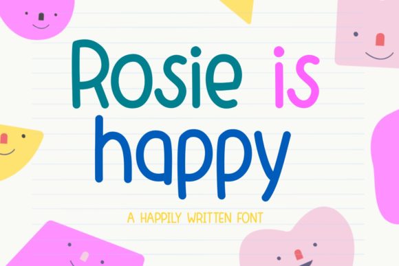 Rosie is Happy Font Poster 1
