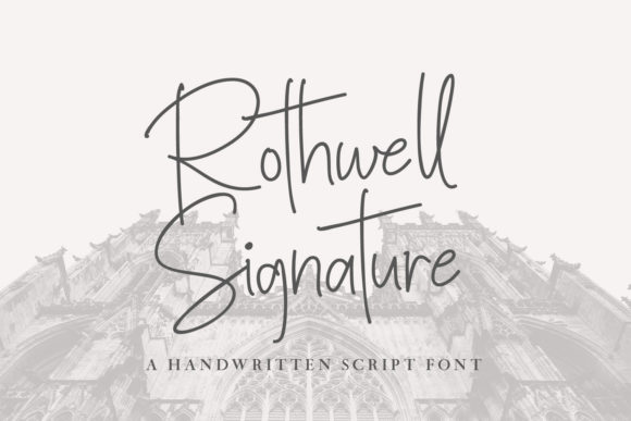 Rothwell Signature Font Poster 1