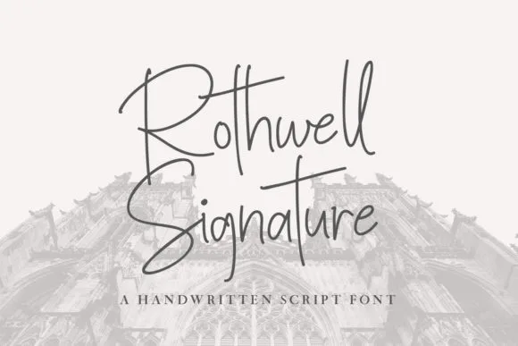 Rothwell Signature Font Poster 1