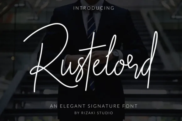 Rustelord Signature Font Rustelord Signature Font Poster 1