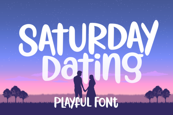 Saturday Dating Font